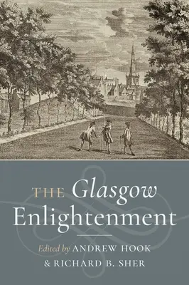 Iluminismul din Glasgow - The Glasgow Enlightenment