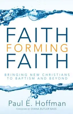 Formarea credinței - Faith Forming Faith