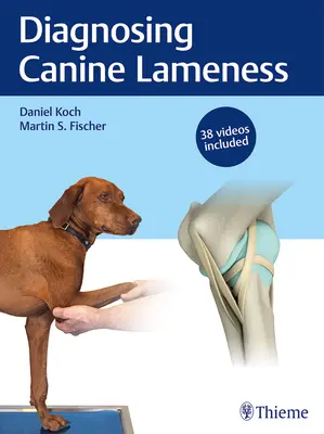 Diagnosticarea schiopătării canine - Diagnosing Canine Lameness