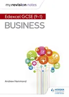 My Revision Notes: Pearson Edexcel GCSE (9-1) Afaceri - My Revision Notes: Pearson Edexcel GCSE (9-1) Business