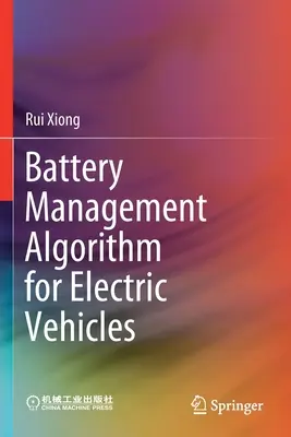 Algoritm de gestionare a bateriei pentru vehiculele electrice - Battery Management Algorithm for Electric Vehicles