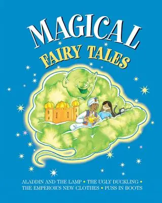 Basme magice: Aladdin și lampa; Rățușca cea urâtă; Hainele cele noi ale împăratului; Motanul încălțat - Magical Fairy Tales: Aladdin and the Lamp; The Ugly Duckling; The Emperor's New Clothes; Puss in Boots