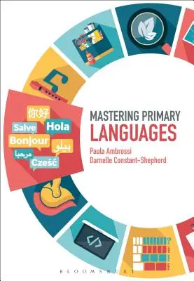 Stăpânirea limbilor primare - Mastering Primary Languages