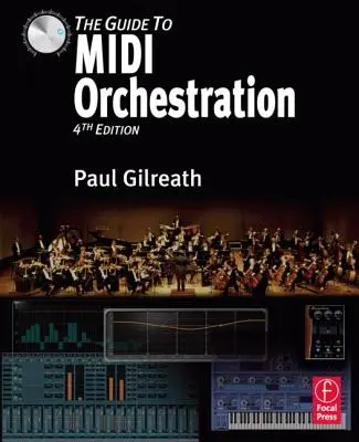 Ghidul pentru orchestrarea MIDI - The Guide to MIDI Orchestration