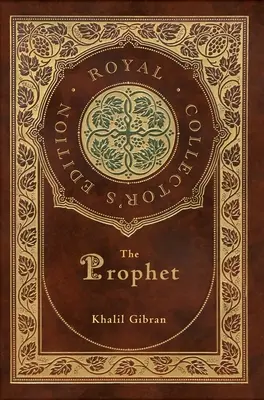 Profetul (Ediție de colecție regală) (Copertă cartonată laminată cu geacă) - The Prophet (Royal Collector's Edition) (Case Laminate Hardcover with Jacket)