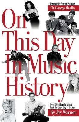 În această zi în istoria muzicii - On This Day in Music History