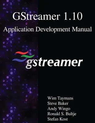 Manual de dezvoltare a aplicației GStreamer 1.10 - GStreamer 1.10 Application Development Manual