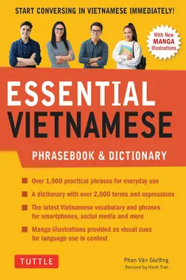 Essential Vietnamese Phrasebook & Dictionary: Start Conversing in Vietnamese Immediately! (Ediție revizuită) - Essential Vietnamese Phrasebook & Dictionary: Start Conversing in Vietnamese Immediately! (Revised Edition)