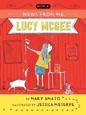Vești de la mine, Lucy McGee - News from Me, Lucy McGee
