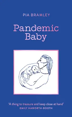 Copilul pandemic: Devenirea unui părinte în carceră - Pandemic Baby: Becoming a Parent in Lockdown