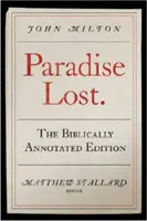 Paradisul pierdut: Ediția adnotată biblic - Paradise Lost: The Biblically Annotated Edition