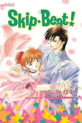 Skip-Beat!, (3-In-1 Edition), Vol. 6, 6: Include Vols. 16, 17 & 18 - Skip-Beat!, (3-In-1 Edition), Vol. 6, 6: Includes Vols. 16, 17 & 18