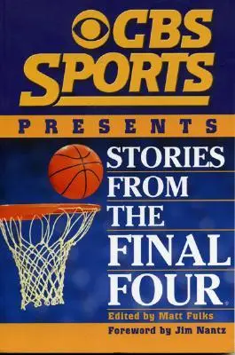 CBS Sports prezintă povești de la Final Four - CBS Sports Presents Stories from the Final Four