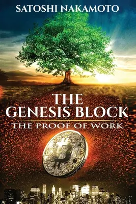 Blocul Genesis: Dovada muncii - The Genesis Block: The proof of work