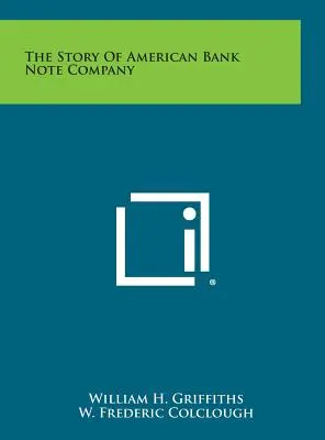 Povestea companiei American Bank Note - The Story Of American Bank Note Company