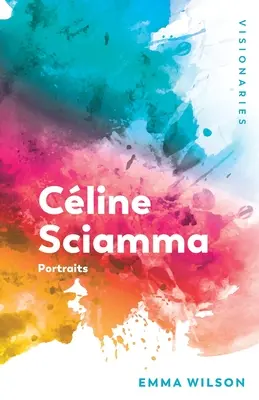 Cline Sciamma: Portrete - Cline Sciamma: Portraits