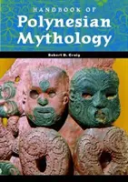 Manual de mitologie polineziană - Handbook of Polynesian Mythology