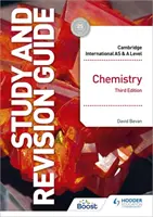 Cambridge International AS/A Level Chemistry Study and Revision Guide Ediția a treia - Cambridge International AS/A Level Chemistry Study and Revision Guide Third Edition
