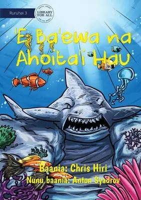 Un rechin crud transformat în piatră - 'E Ba'ewa na Ahoita'i Hau - A Cruel Shark Turned into Stone - 'E Ba'ewa na Ahoita'i Hau