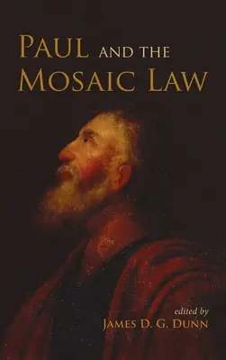 Pavel și legea mozaică - Paul and the Mosaic Law
