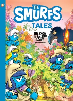 Poveștile ștrumfilor #3: Corbul din Smurfy Grove și alte povești - Smurf Tales #3: The Crow in Smurfy Grove and Other Stories
