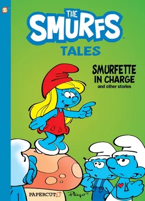 Poveștile ștrumfilor #2: Ștrumfetă la conducere și alte povești - Smurf Tales #2: Smurfette in Charge and Other Stories