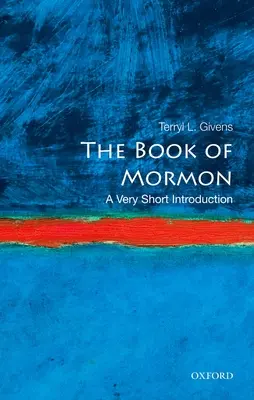 Cartea lui Mormon: O introducere foarte scurtă - The Book of Mormon: A Very Short Introduction
