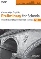 Cambridge English Preliminary pentru școli - Cambridge English Preliminary for Schools