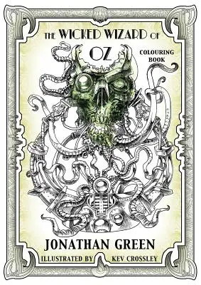 Cartea de colorat Vrăjitorul cel rău din Oz - The Wicked Wizard of Oz Colouring Book