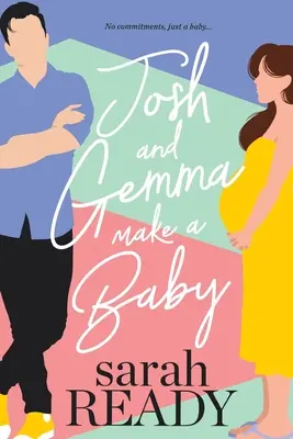 Josh și Gemma fac un copil - Josh and Gemma Make a Baby