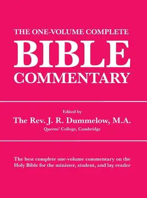 Comentariul biblic complet într-un singur volum - The One-Volume Complete Bible Commentary