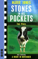 Stones in His Pockets & A Night in November: Două piese de teatru (NHB Modern Plays) - Stones in His Pockets & A Night in November: Two Plays (NHB Modern Plays)