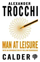 Omul în timpul liber - Man at Leisure