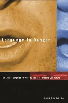 Limba în pericol: Pierderea diversității lingvistice și amenințarea la adresa viitorului nostru - Language in Danger: The Loss of Linguistic Diversity and the Threat to Our Future