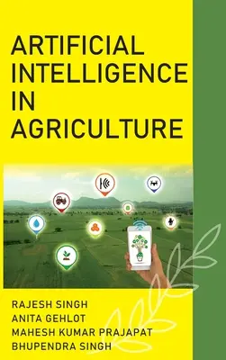 Inteligența artificială în agricultură - Artificial Intelligence In Agriculture