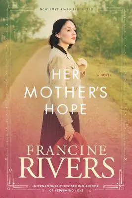 Speranța mamei ei - Her Mother's Hope