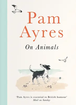 Ayres despre animale - Ayres on Animals