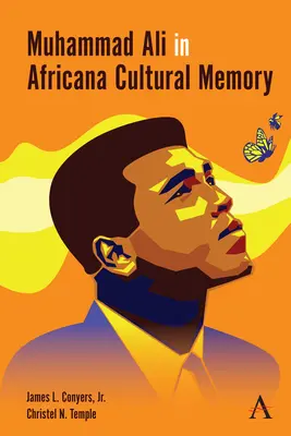 Muhammad Ali în memoria culturală africană - Muhammad Ali in Africana Cultural Memory