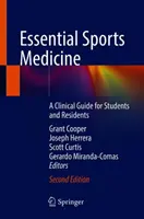 Medicina sportivă esențială: Un ghid clinic pentru studenți și rezidenți - Essential Sports Medicine: A Clinical Guide for Students and Residents