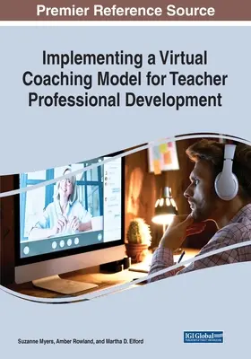 Implementarea unui model de coaching virtual pentru dezvoltarea profesională a profesorilor - Implementing a Virtual Coaching Model for Teacher Professional Development