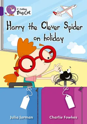 Harry, păianjenul isteț, în vacanță - Harry the Clever Spider on Holiday