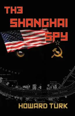 Spionul din Shanghai - The Shanghai Spy
