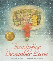 Douăzeci și cinci de decembrie Lane - Twenty-Five December Lane