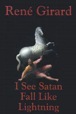 Îl văd pe Satana căzând ca fulgerul - I See Satan Fall Like Lightning