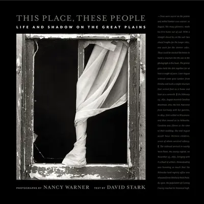 Acest loc, acești oameni: Viață și umbră pe Marile Câmpii - This Place, These People: Life and Shadow on the Great Plains