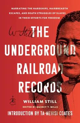 The Underground Railroad Records: Nararea greutăților, a evadărilor la limită și a luptelor cu moartea ale sclavilor în eforturile lor pentru libertate - The Underground Railroad Records: Narrating the Hardships, Hairbreadth Escapes, and Death Struggles of Slaves in Their Efforts for Freedom