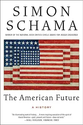 Viitorul american: O istorie - The American Future: A History