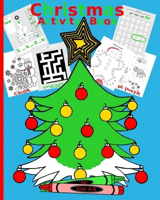 Carte de activități de Crăciun pentru copii 4-6: Brain Teaser pentru copii Puzzle-uri simple Word Search Pagini de colorat Desene punct-la-punct Atârnă om alternativ Decorat - Christmas Activity Book for Kids 4-6: Brain Teaser for kids Simple Word Search puzzles Coloring pages Dot-to-dot drawings Hang man alternative Decorat