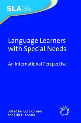Cursanți de limbi străine cu nevoi speciale: O perspectivă internațională - Language Learners with Special Needs: An International Perspective