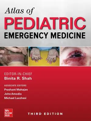 Atlas de medicină pediatrică de urgență, ediția a treia - Atlas of Pediatric Emergency Medicine, Third Edition